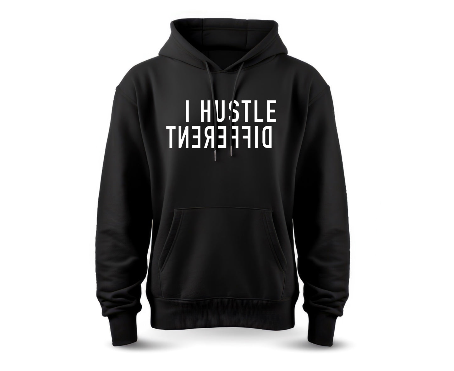 I HUSTLE DIFFERENT