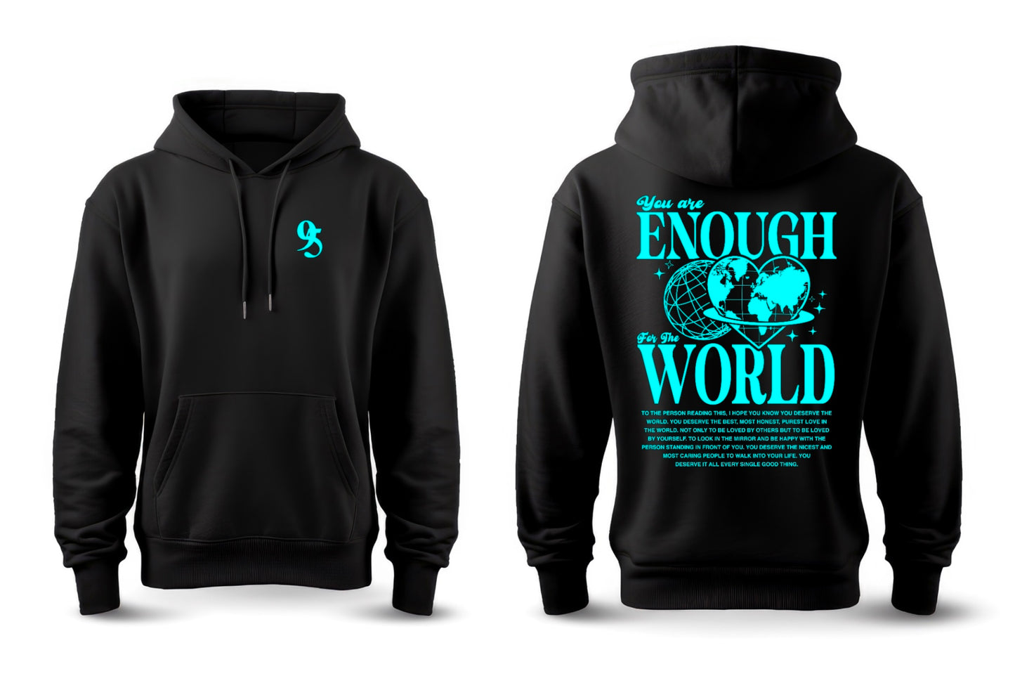 YOU ARE ENOUGH FOR THE WORLD